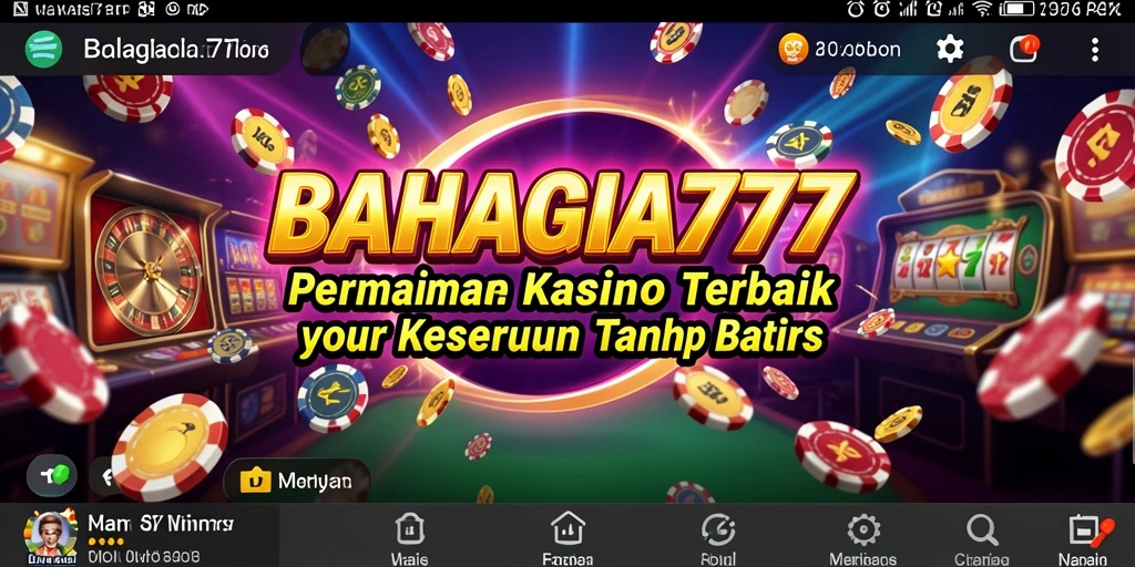 Tampilan menarik dari gameplay BAHAGIA777 dalam permainan Kasino.